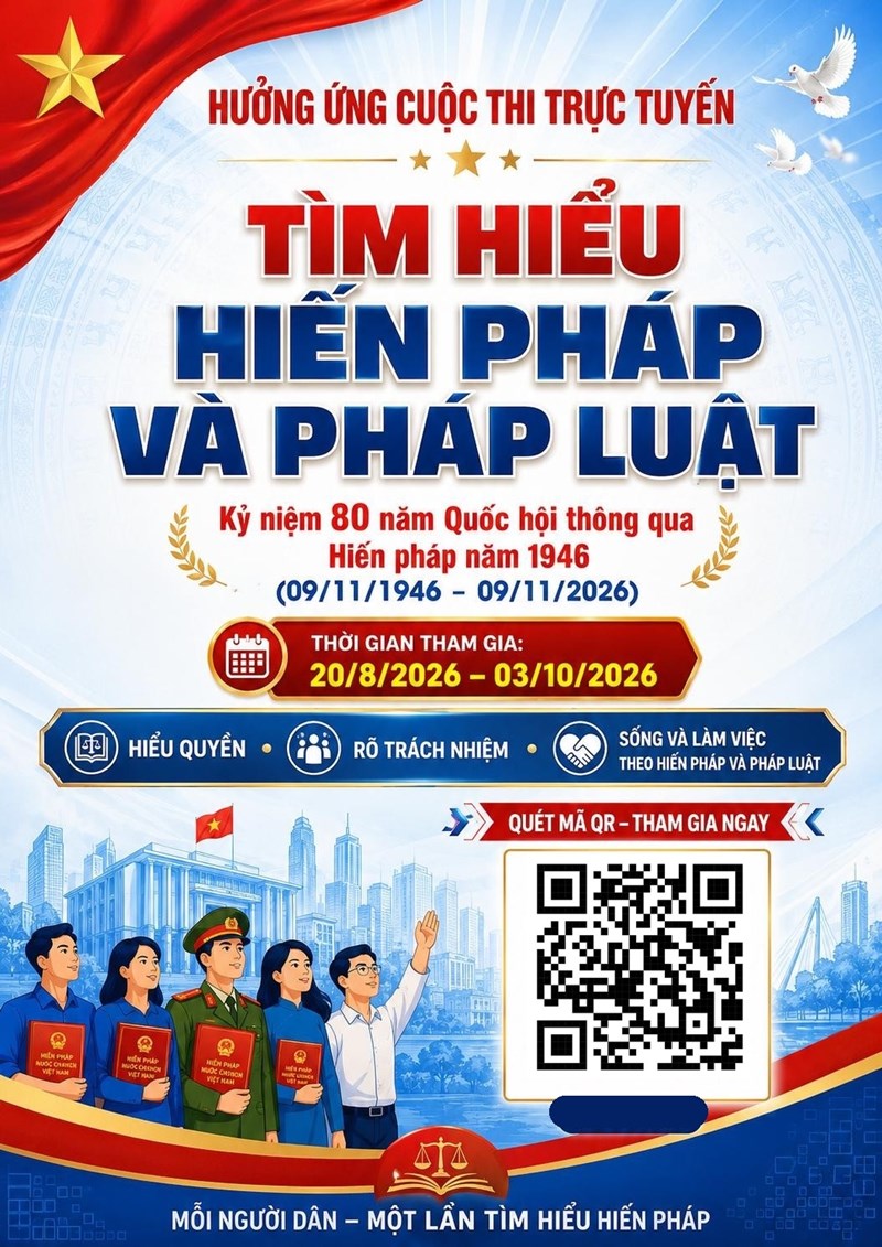 HƯỞNG ỨNG THAM GIA CUỘC THI TRỰC TUYẾN “TÌM HIỂU VỀ HIẾN PHÁP VÀ PHÁP LUẬT”